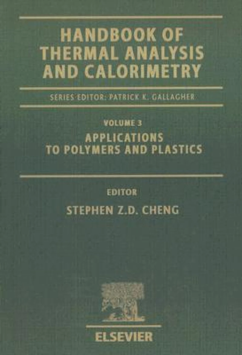 Handbook of Thermal Analysis and Calorimetry