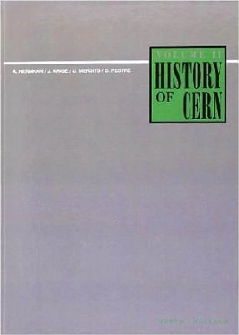 History of CERN, II