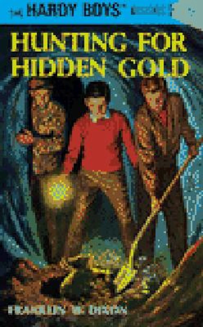 Hardy Boys 05: Hunting for Hidden Gold