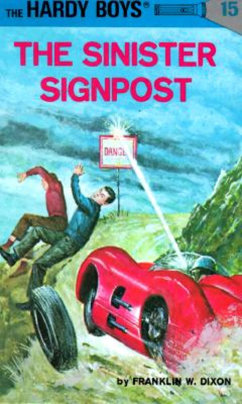 Hardy Boys 15: the Sinister Signpost