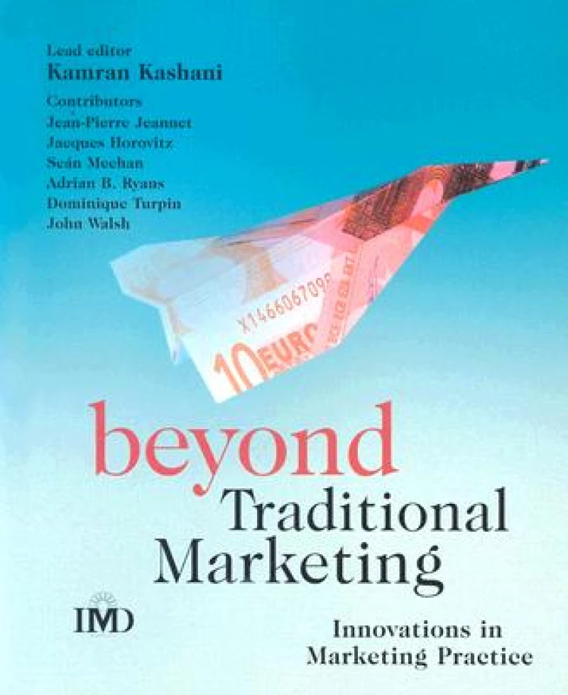 Beyond Traditional Marketing