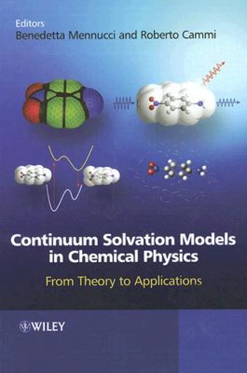 Continuum Solvation Models in Chemical Physics
