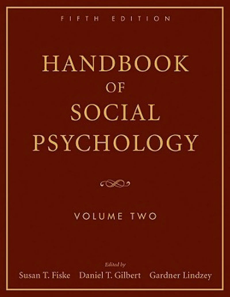 Handbook of Social Psychology, Volume 2