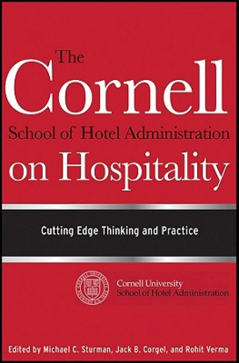 The Cornell School of Hotel Administration on Hospitality