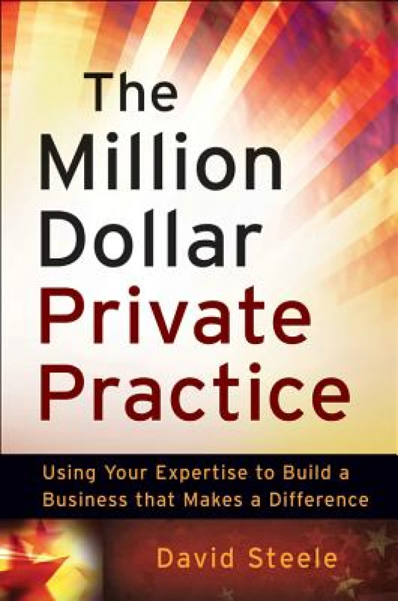 The Million Dollar Private Practice