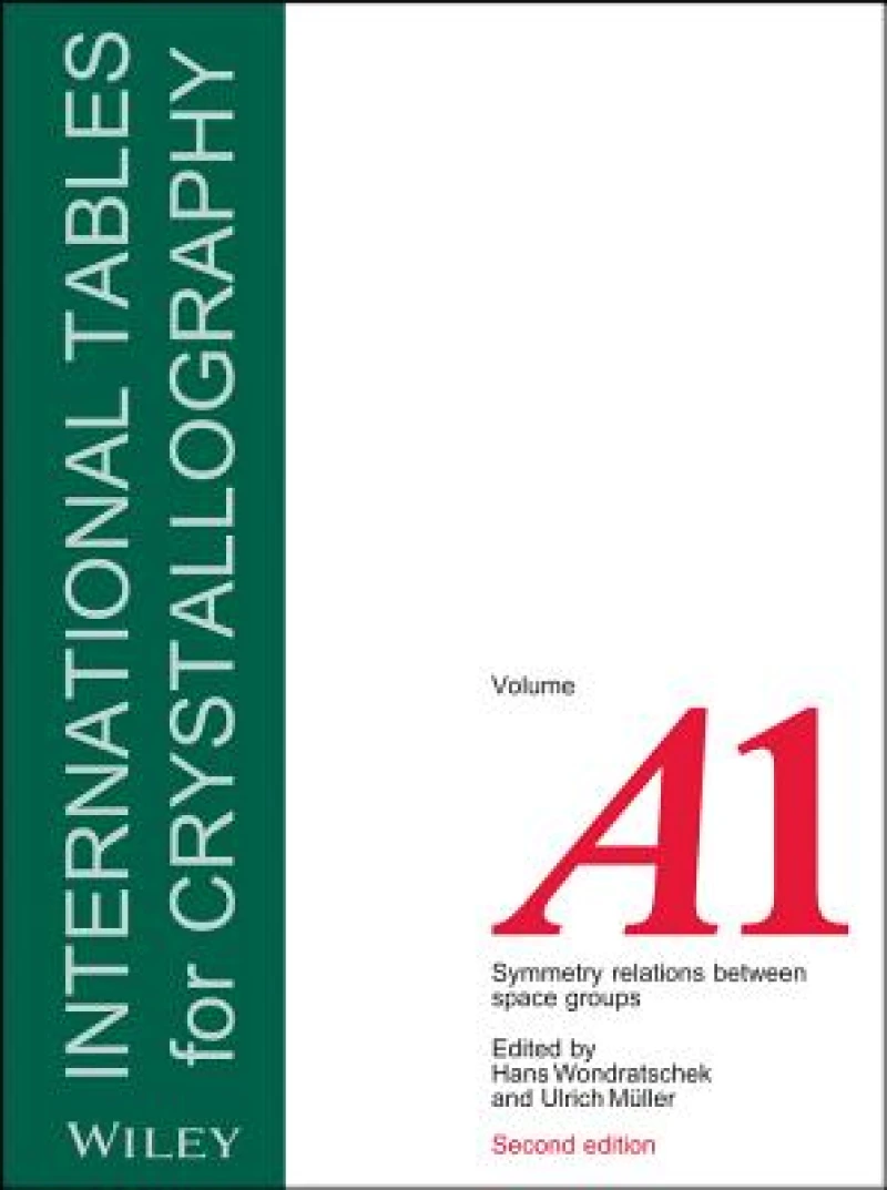 International Tables for Crystallography, Volume A1