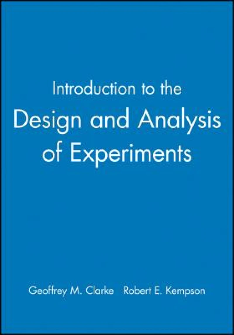 Introduction to the Design and Analysis of Experiments