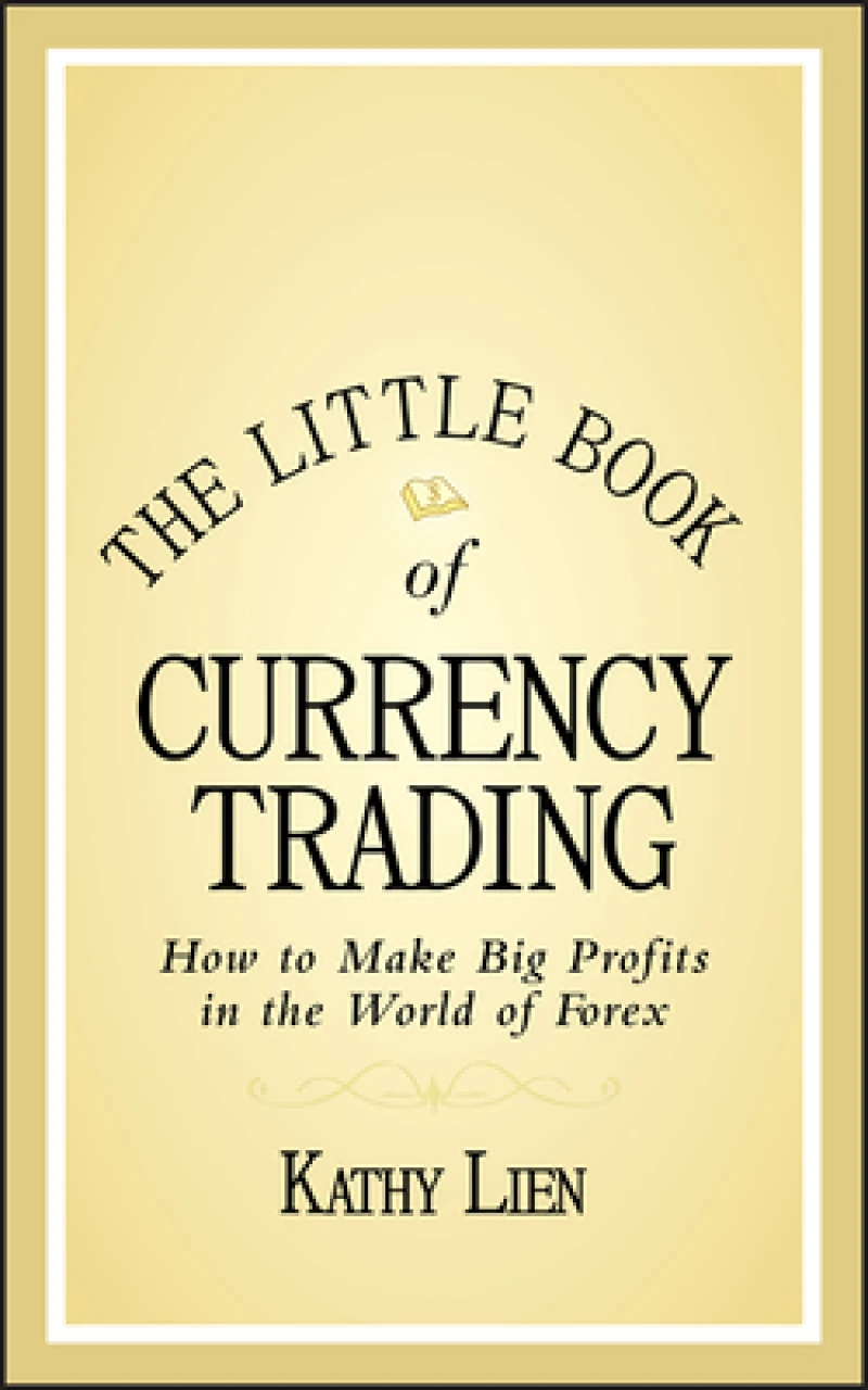 The Little Book of Currency Trading