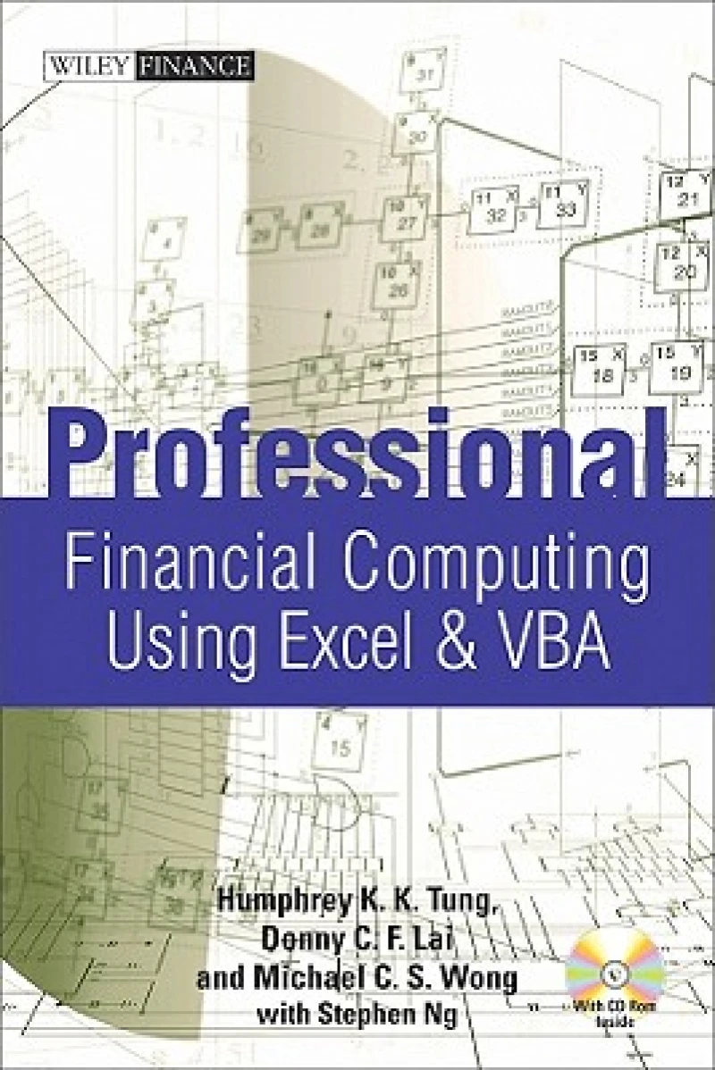 Professional Financial Computing Using Excel and VBA