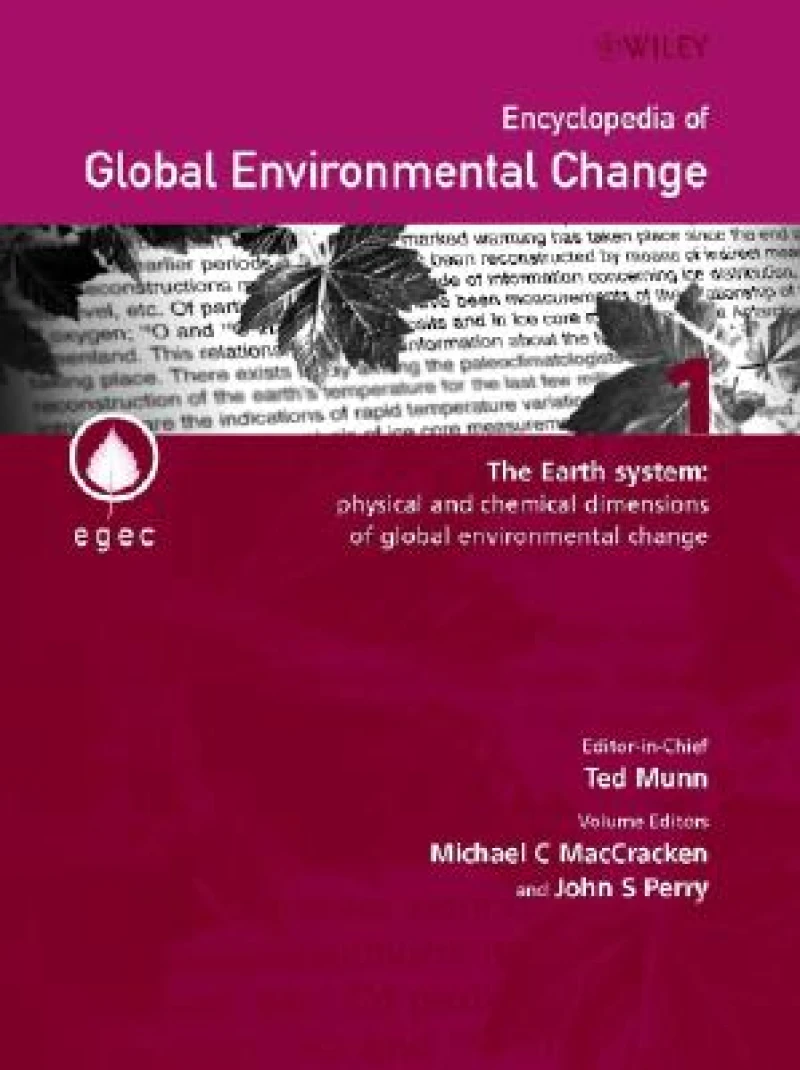 Encyclopedia of Global Environmental Change, The Earth System