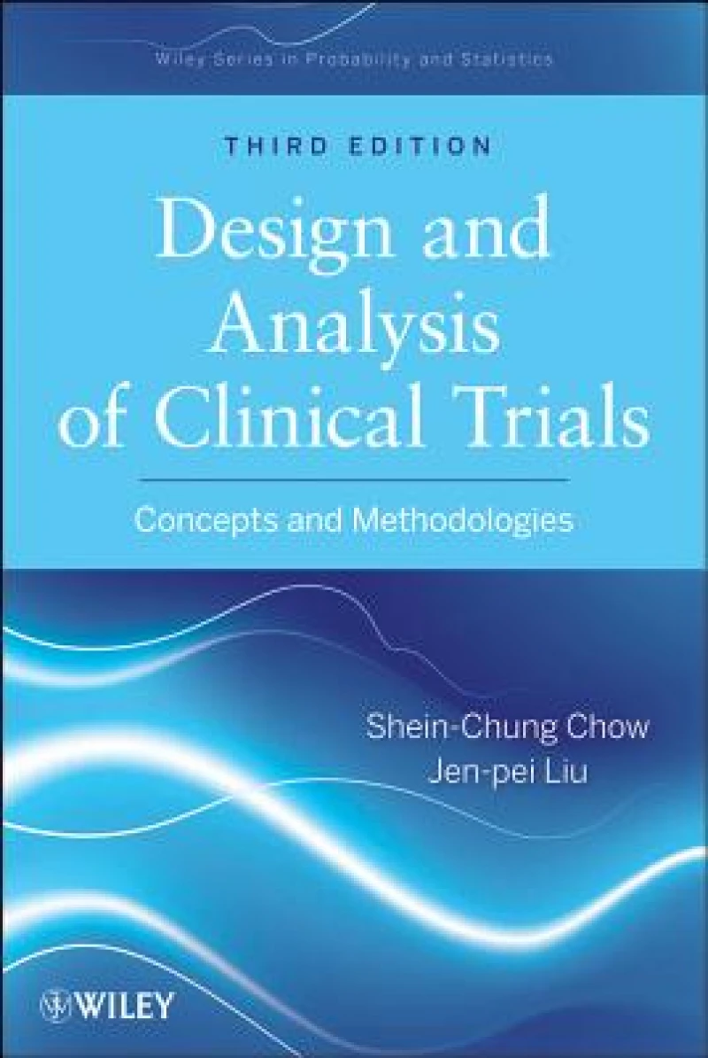 Design and Analysis of Clinical Trials