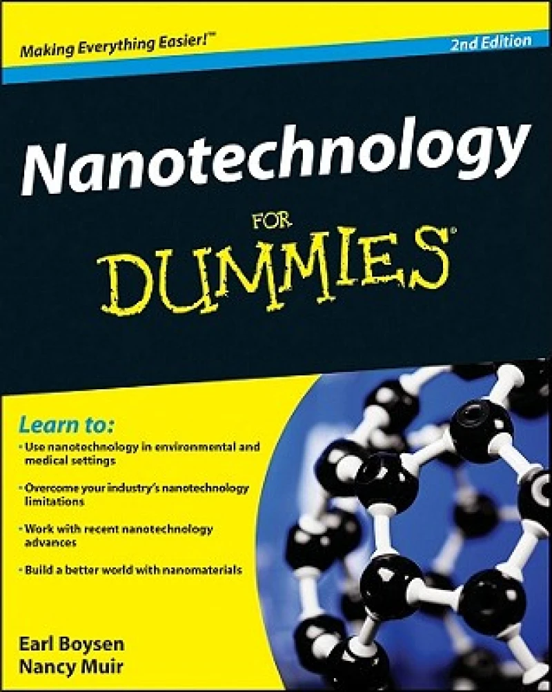 Nanotechnology For Dummies