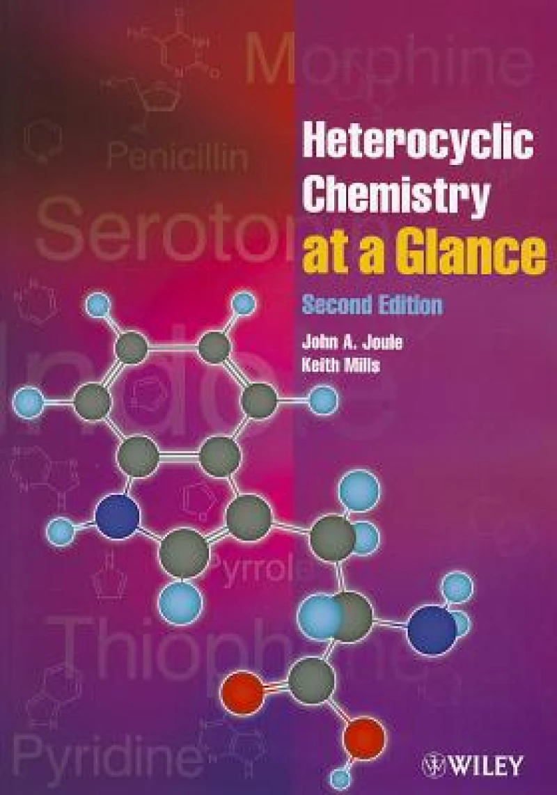 Heterocyclic Chemistry At A Glance