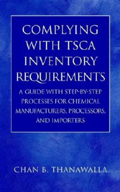Complying with TSCA Inventory Requirements