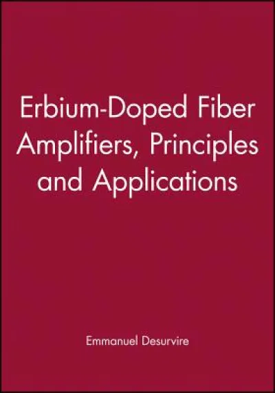 Erbium-Doped Fiber Amplifiers