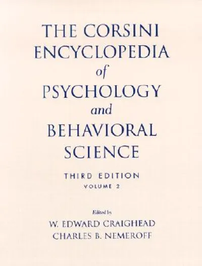 The Corsini Encyclopedia of Psychology and Behavioral Science, Volume 2