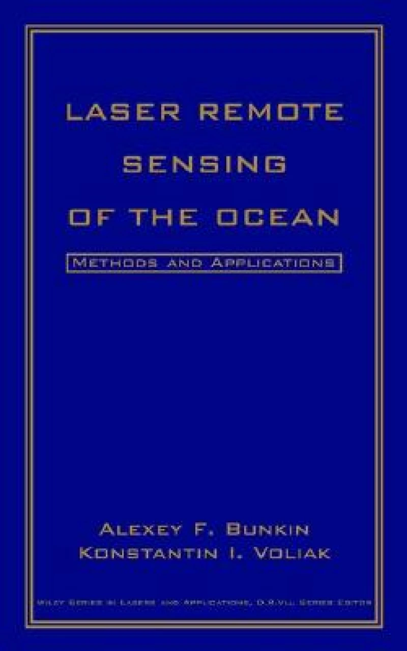 Laser Remote Sensing of the Ocean