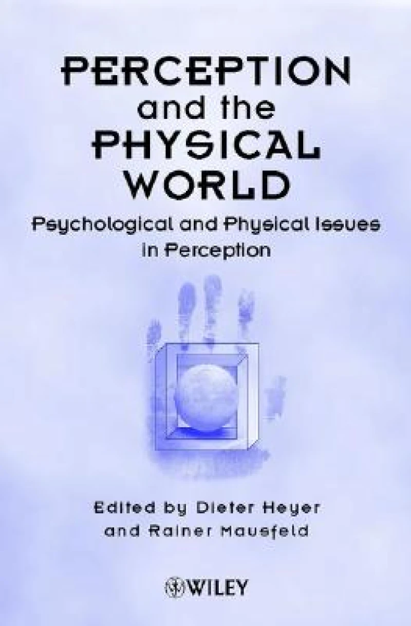 Perception and the Physical World