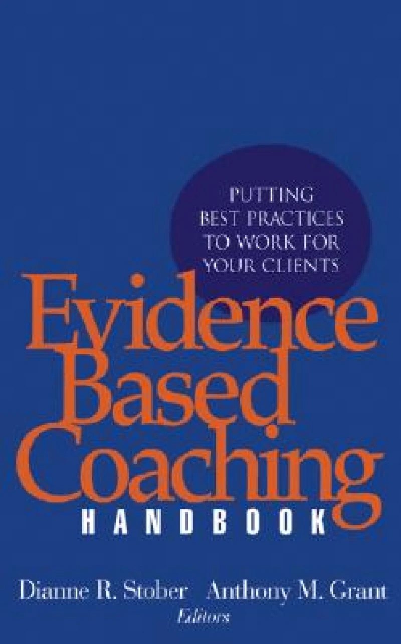 Evidence Based Coaching Handbook