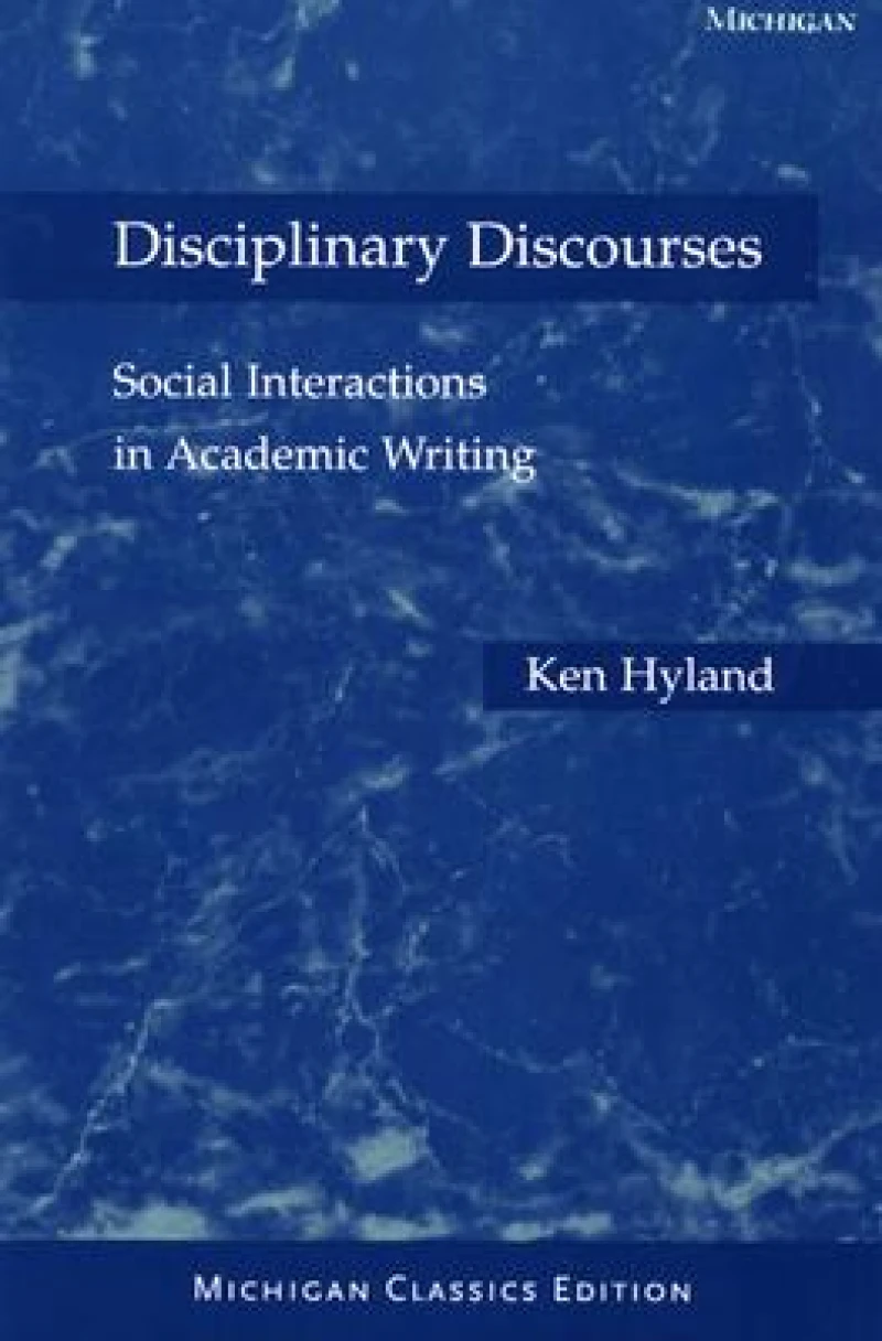 Disciplinary Discourses, Michigan Classics Ed.