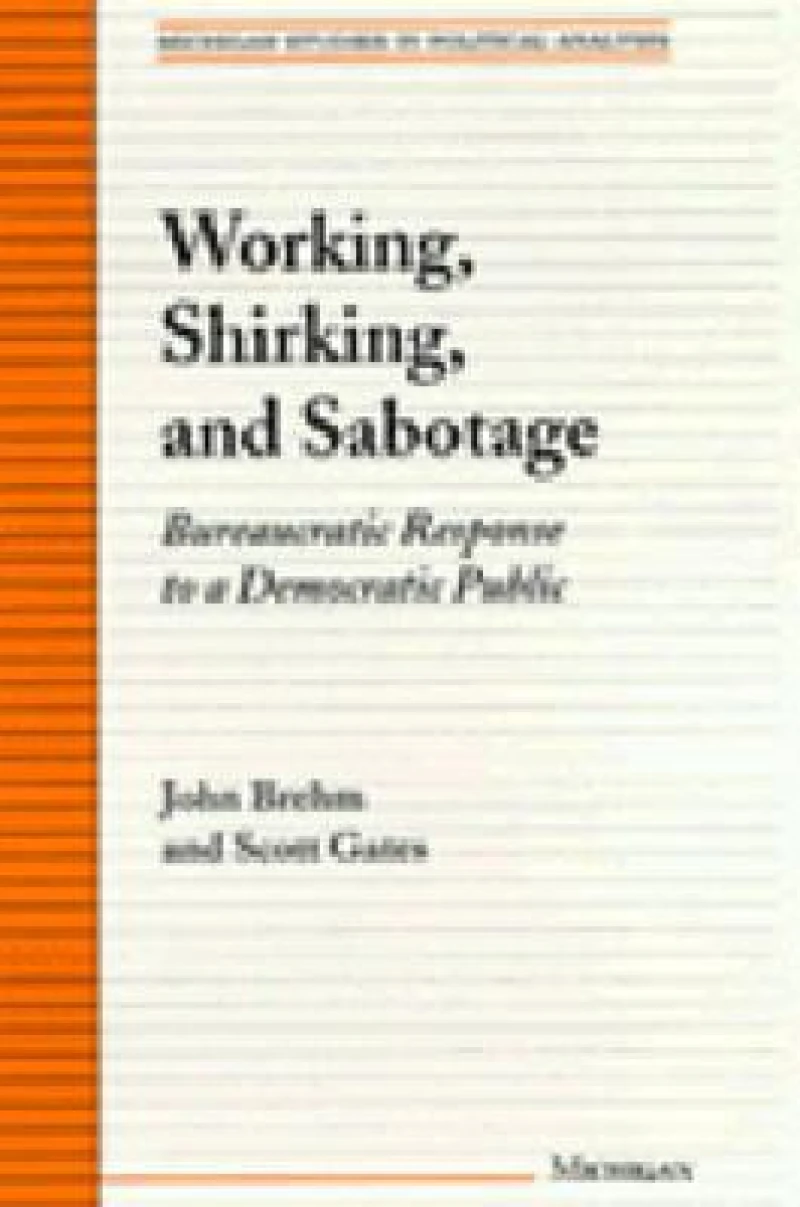 Working, Shirking, and Sabotage