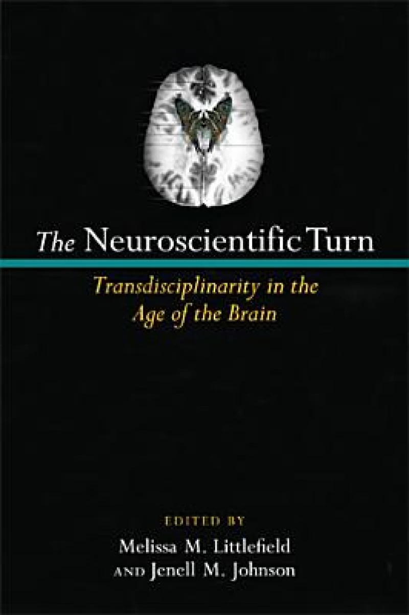 The Neuroscientific Turn