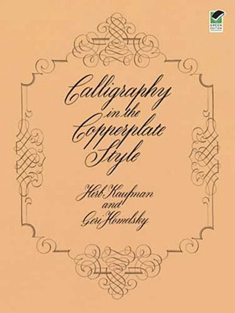 Calligraphy in the Copperplate Style