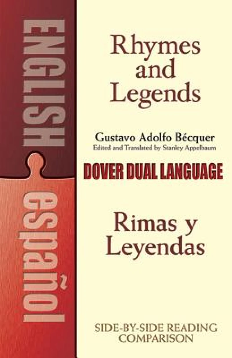 Rhymes and Legends (Selection) / Rimas Y Leyendas (Seleccion)