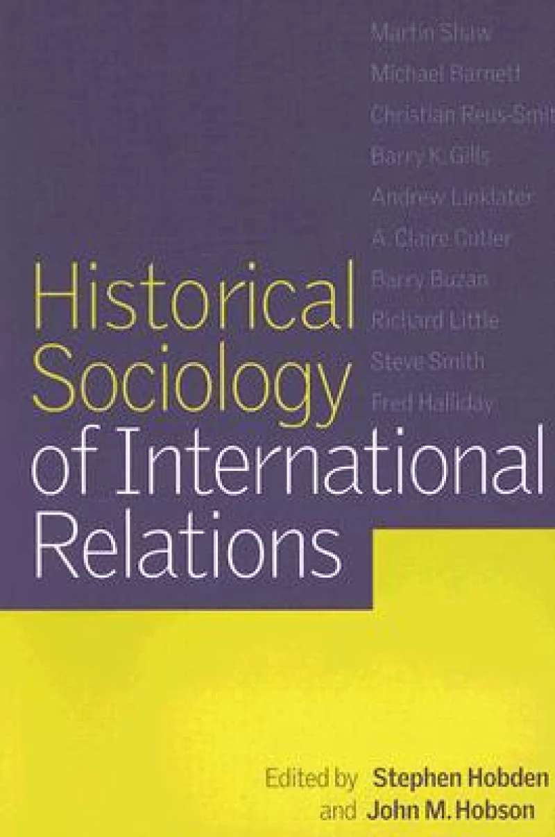 Historical Sociology of International Relations