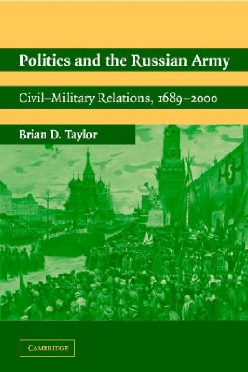 Politics and the Russian Army