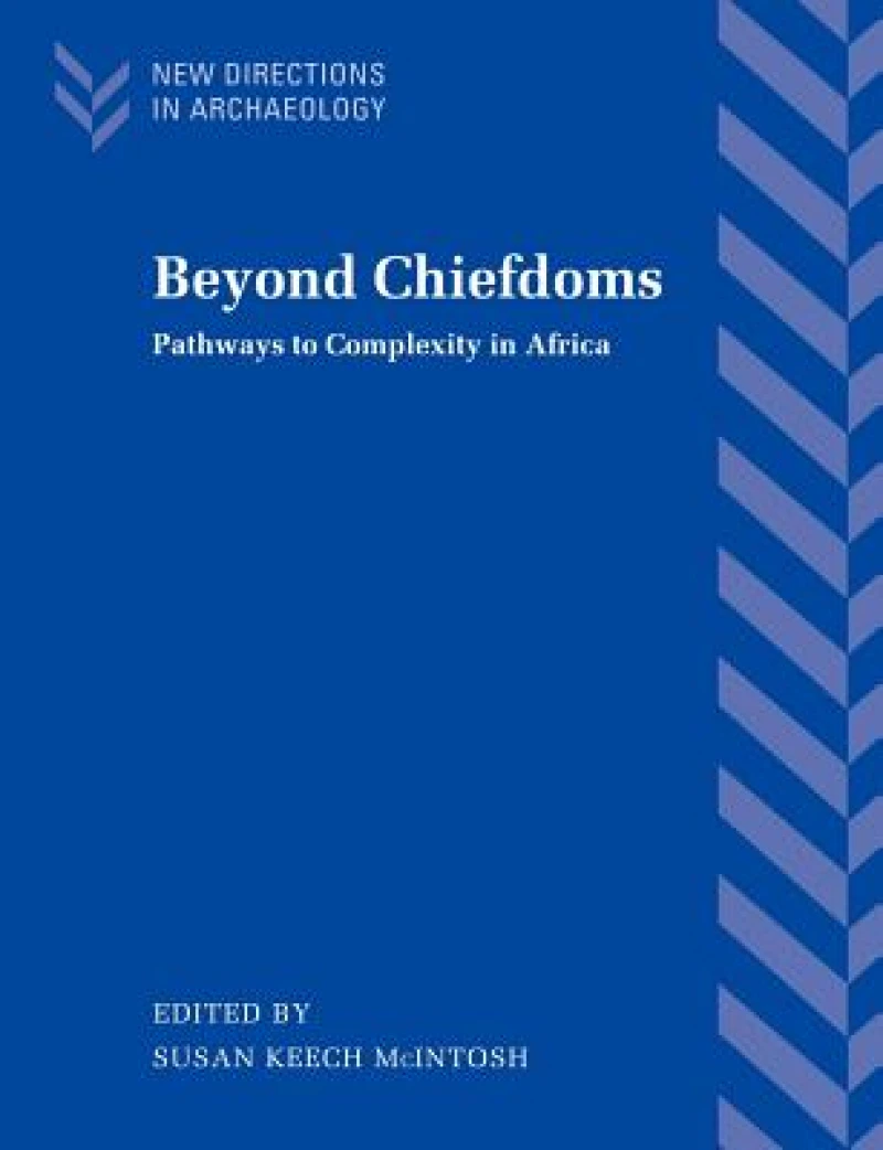 Beyond Chiefdoms