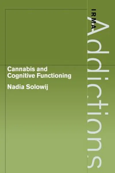 Cannabis and Cognitive Functioning