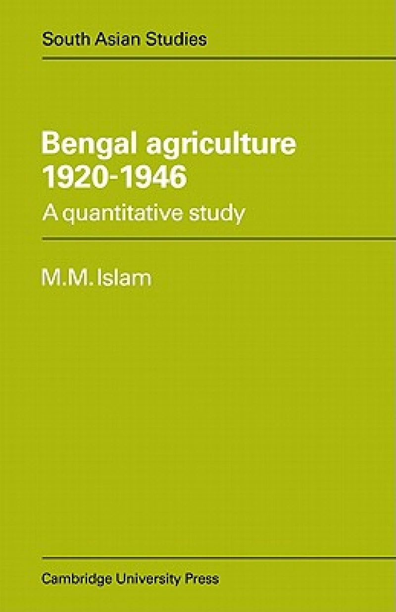 Bengal Agriculture 1920–1946