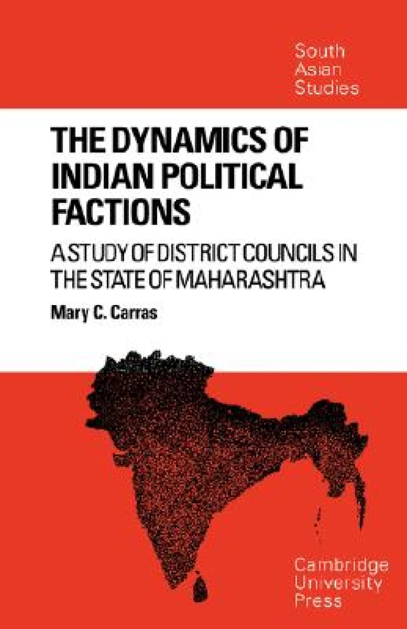 The Dynamics of Indian Political Factions