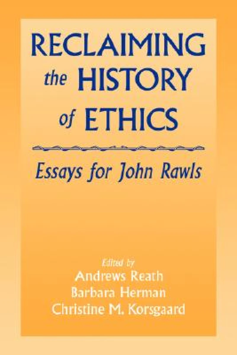 Reclaiming the History of Ethics