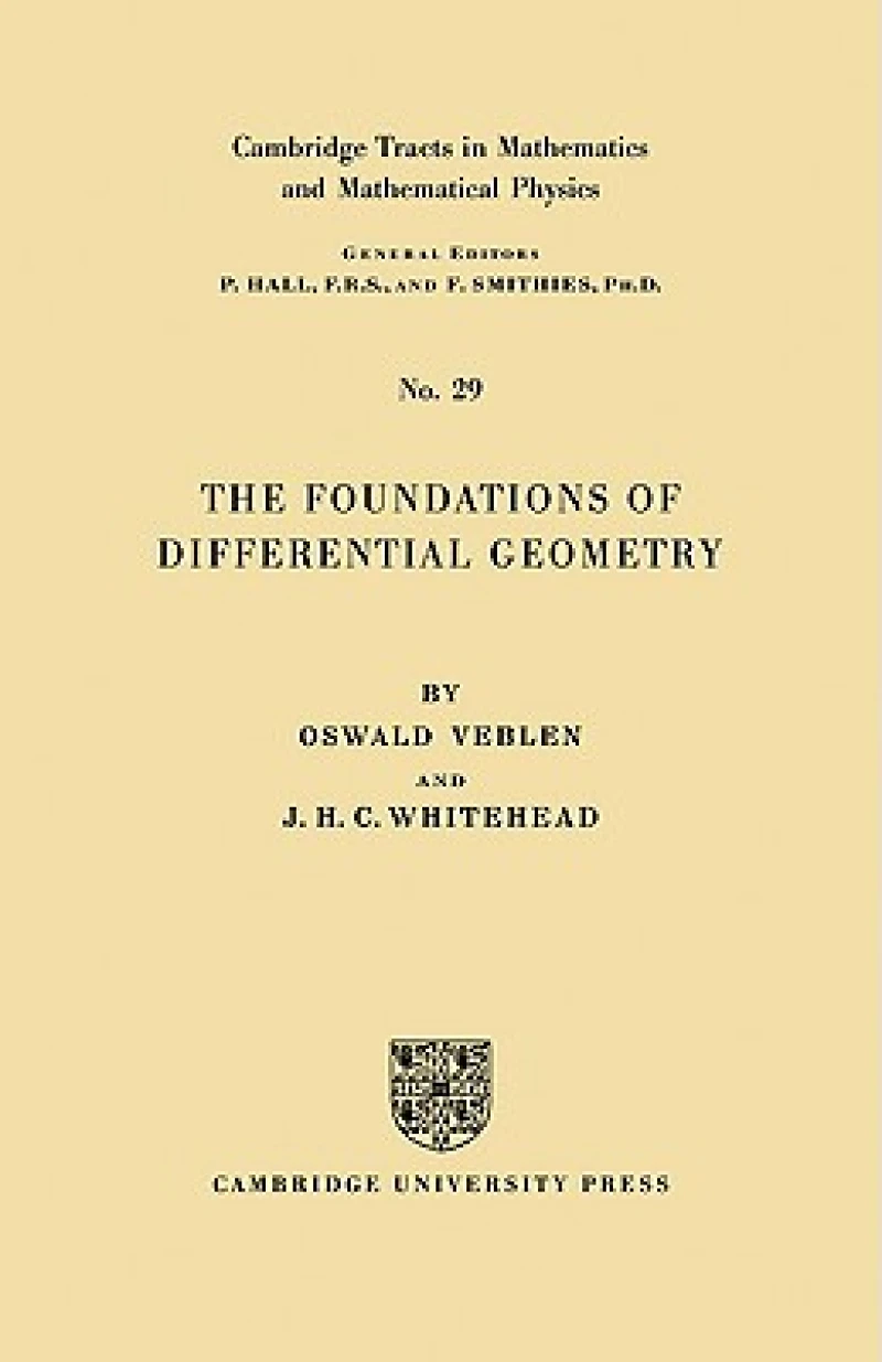 The Foundations of Differential Geometry