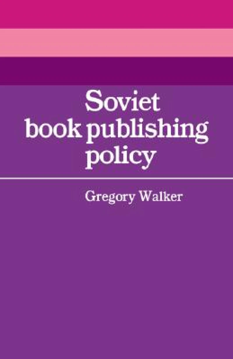 Soviet Book Publishing Policy