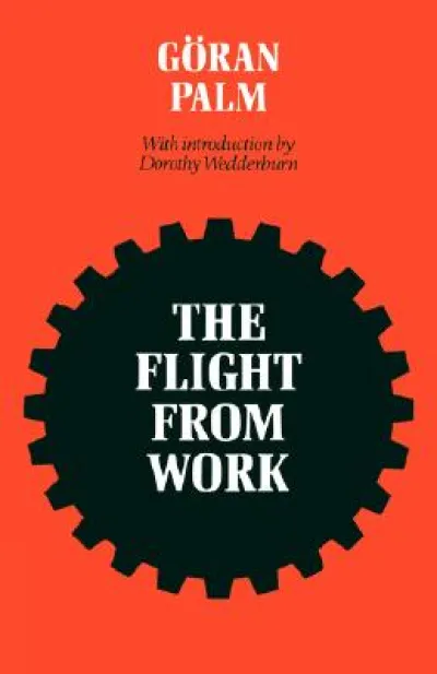 The Flight from Work
