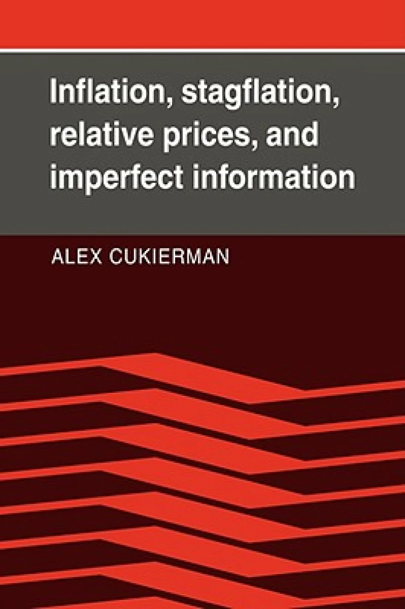 Inflation, Stagflation, Relative Prices, and Imperfect Information
