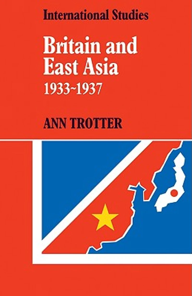 Britain and East Asia 1933–1937
