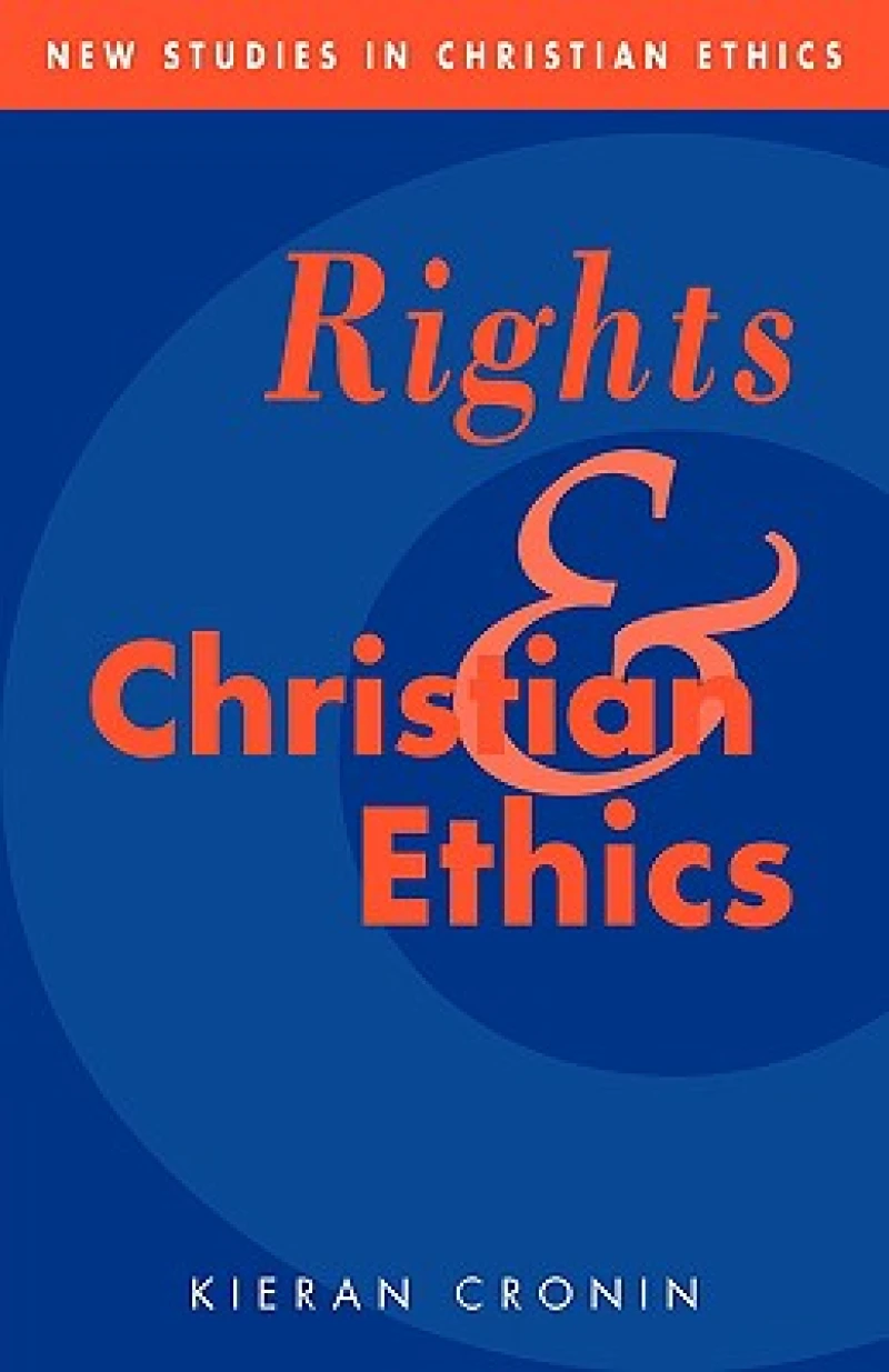 Rights and Christian Ethics