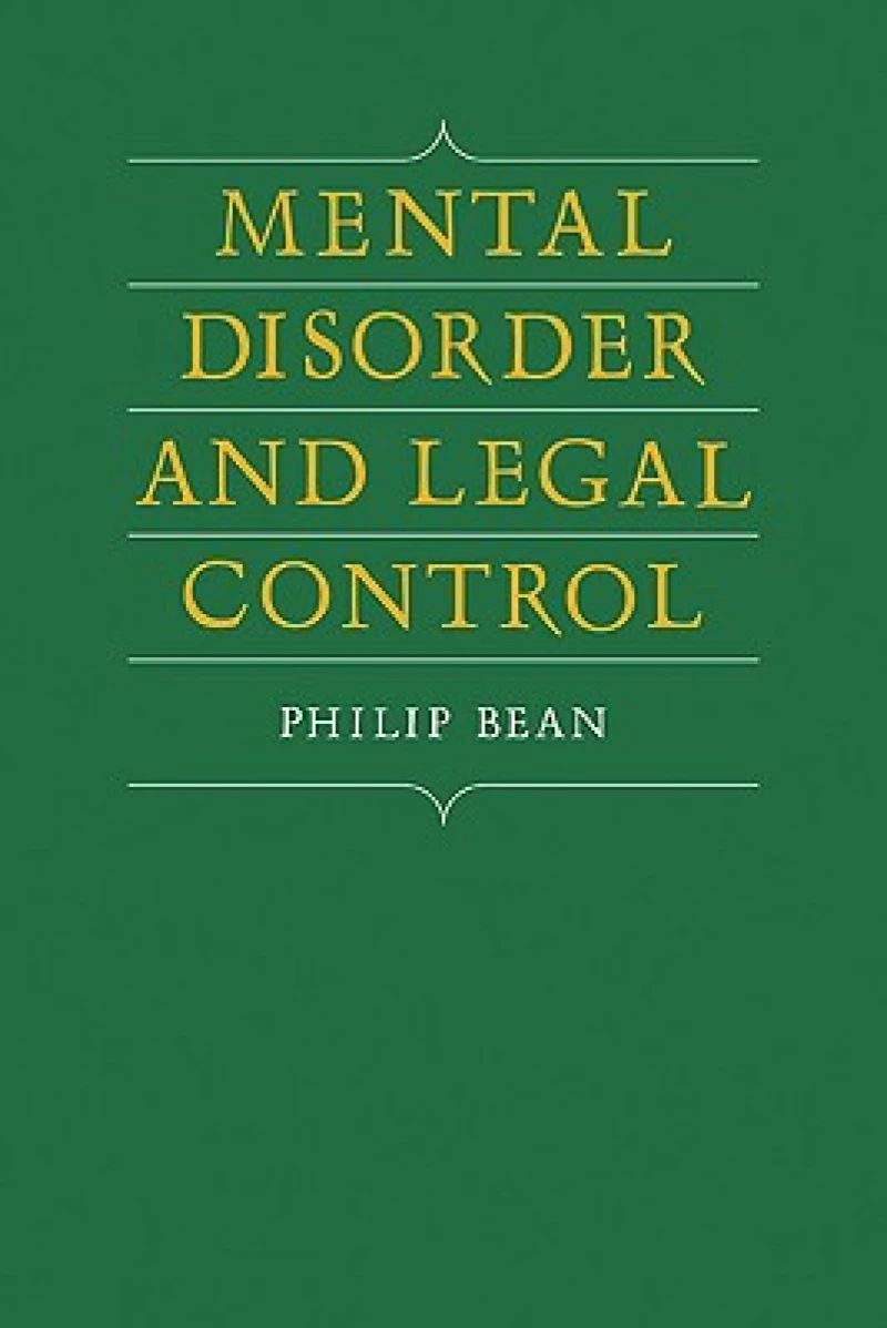 Mental Disorder and Legal Control