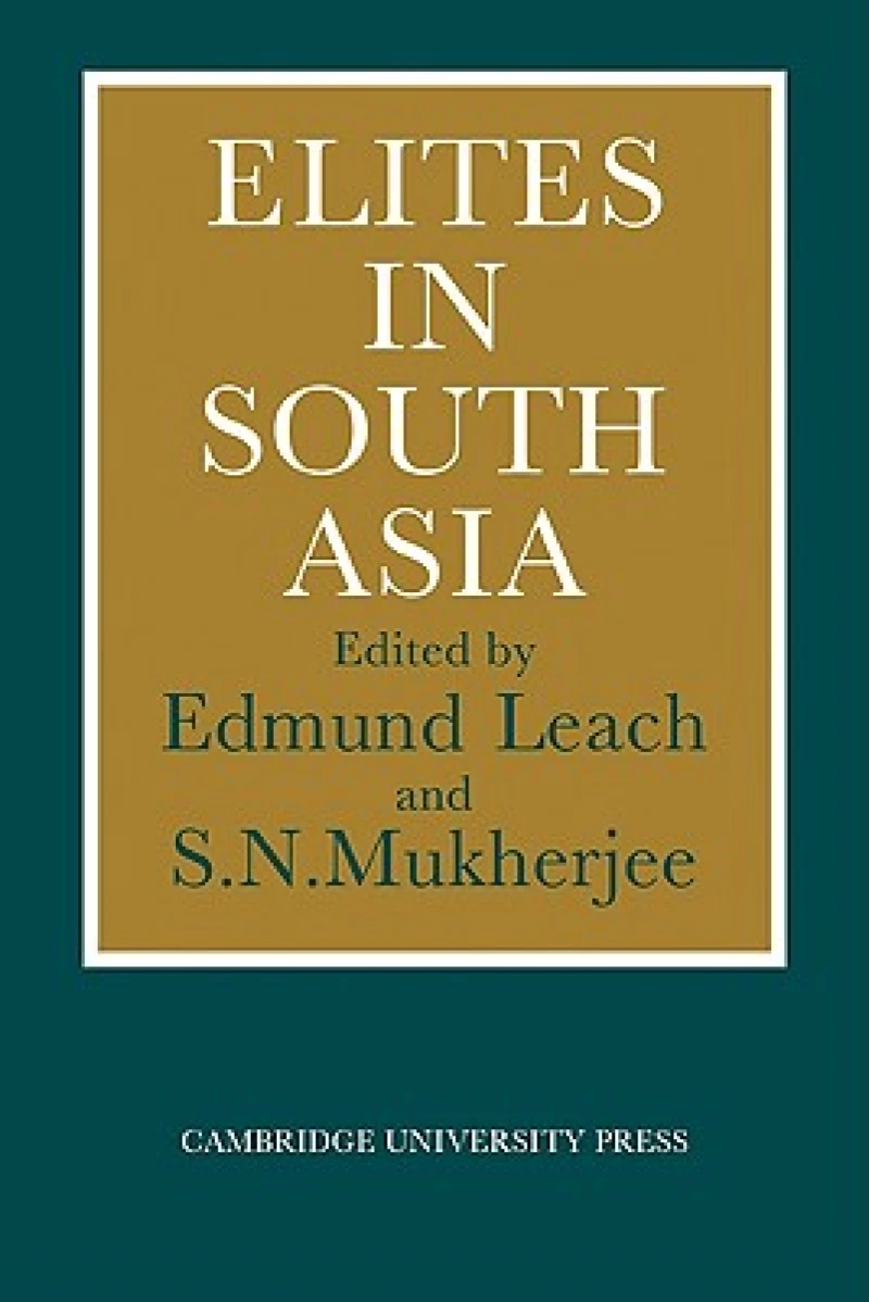 Elites in South Asia