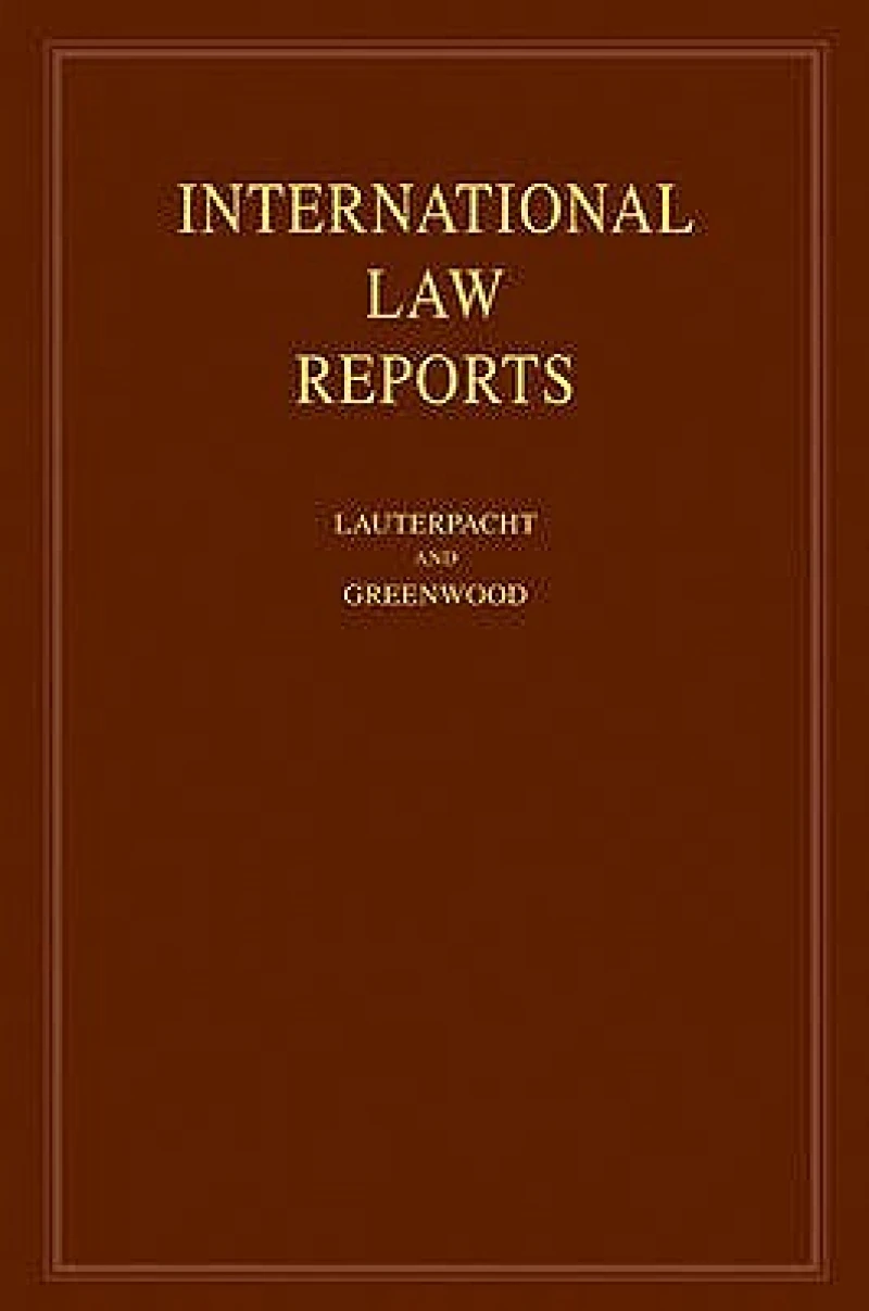 International Law Reports: Volume 138