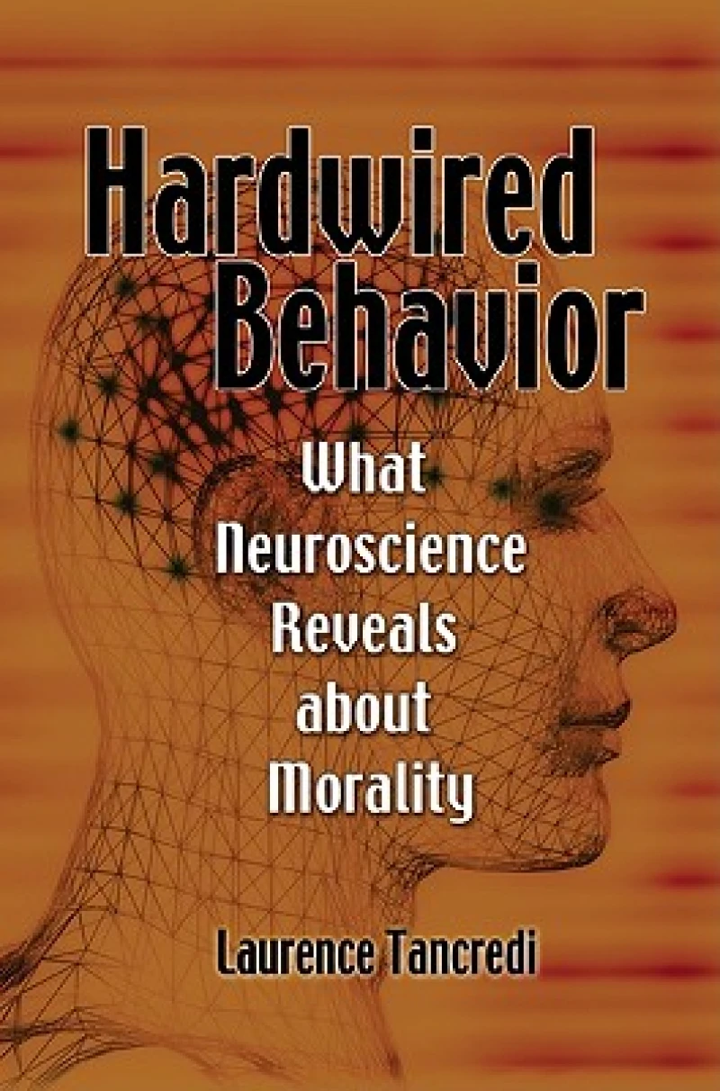 Hardwired Behavior