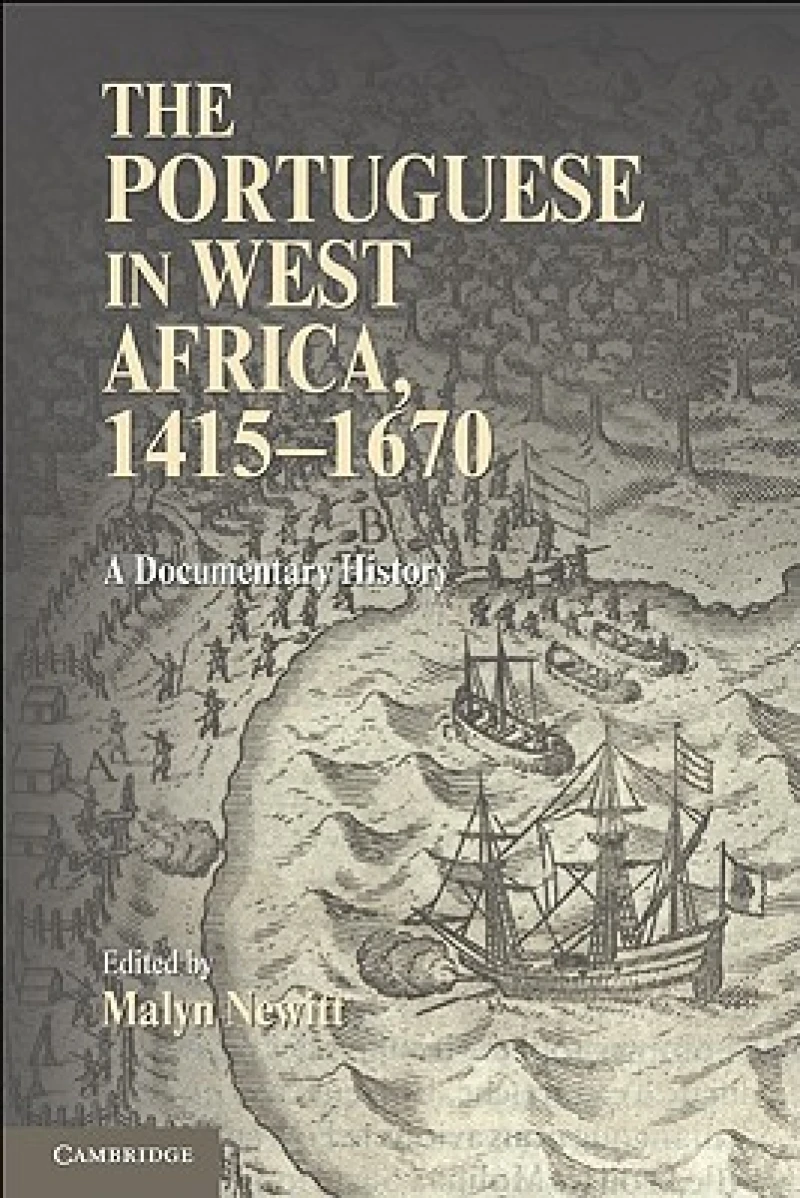 The Portuguese in West Africa, 1415–1670