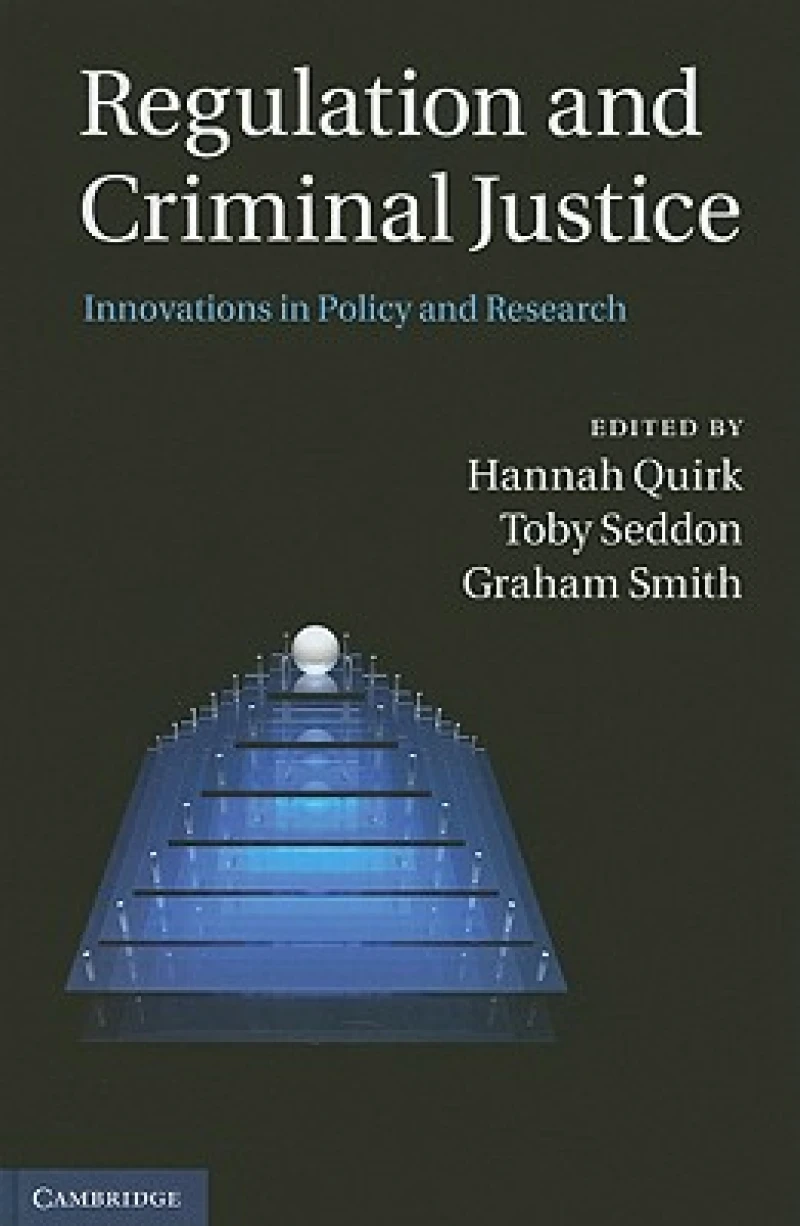 Regulation and Criminal Justice
