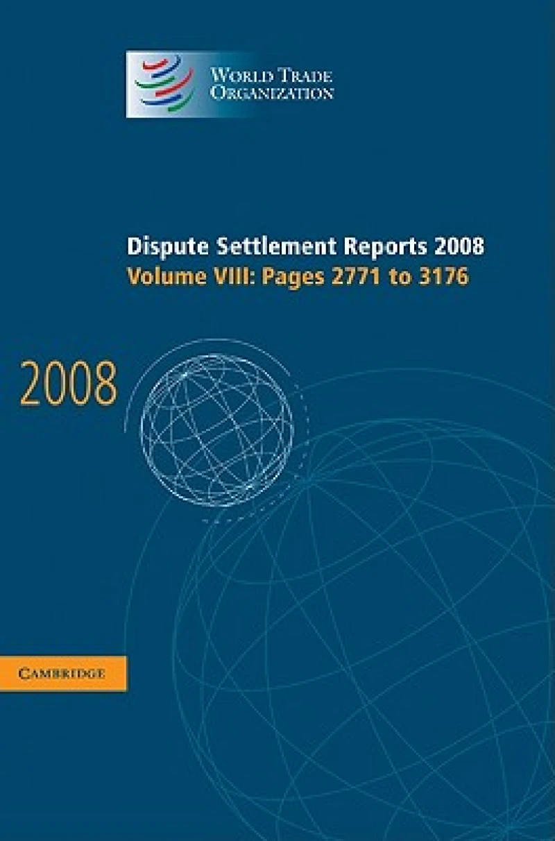 Dispute Settlement Reports 2008: Volume 8, Pages 2771-3176