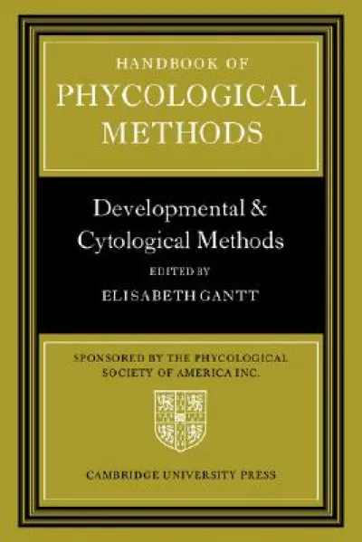 Handbook of Phycological Methods