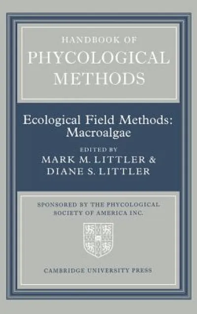 Handbook of Phycological Methods: Volume 4